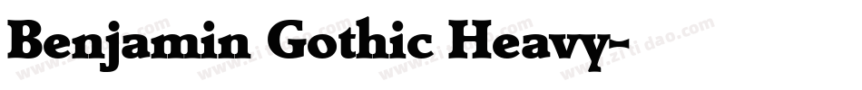 Benjamin Gothic Heavy字体转换